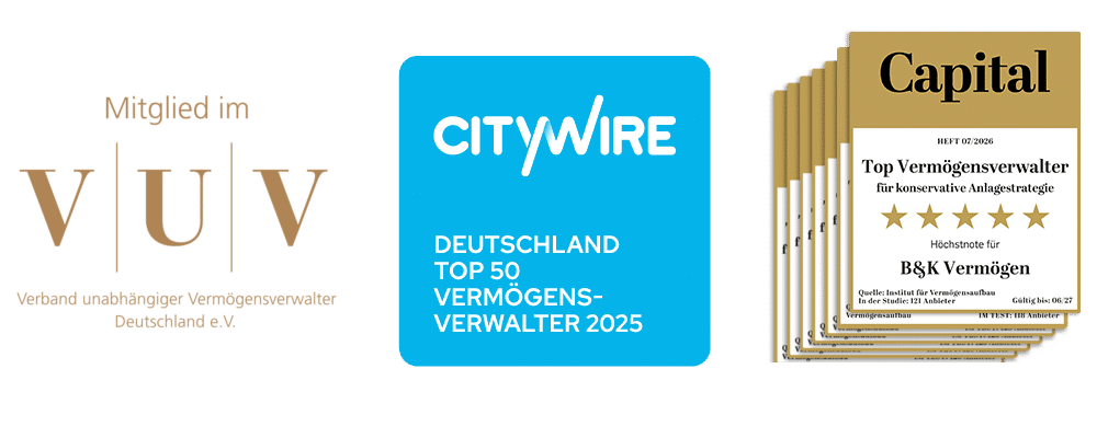 Auszeichnungen von B&K Vermögen: Mitglied im VUV, Top 50 Vermögensverwalter 2024 laut Citywire, und 5-Sterne-Bewertung im Capital Magazin