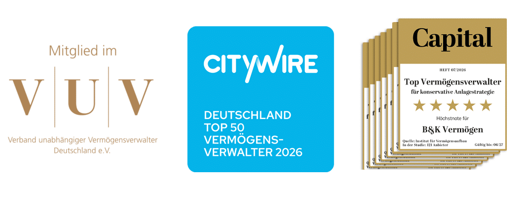 Auszeichnungen von B&K Vermögen: Mitglied im VUV, Top 50 Vermögensverwalter 2024 laut Citywire, und 5-Sterne-Bewertung im Capital Magazin